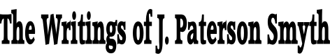 The Writings of J. Paterson Smyth